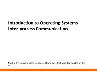 Operating System Inter-Process Communication Mechanisms