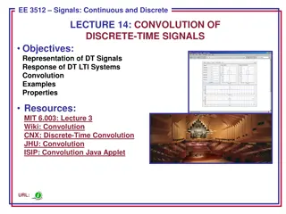 Convolution of Discrete-Time Signals in Pattern Recognition and Signals