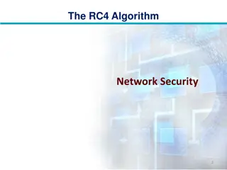The RC4 Algorithm for Network Security