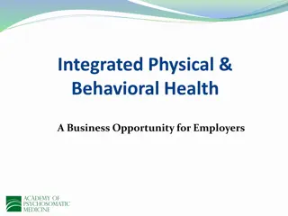 Business Opportunity in Integrated Physical & Behavioral Health for Employers