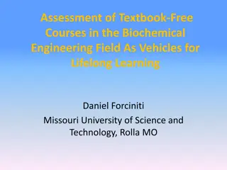 Assessment of Textbook-Free Courses in Biochemical Engineering Field: A Lifelong Learning Approach