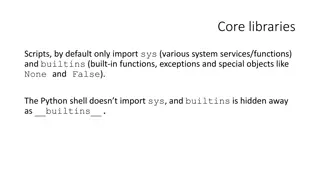 Python Core Libraries and Useful Standard Library Functions