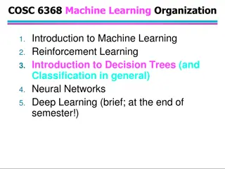 Machine Learning Classification and Decision Tree Techniques
