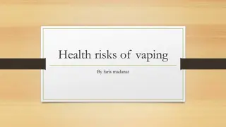 Risks of Vaping: Health Effects, Dangers, and Quitting Advice