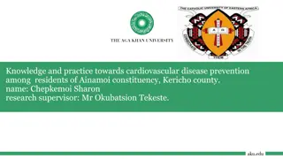 Knowledge and Practice on Cardiovascular Disease Prevention in Ainamoi Constituency, Kericho County