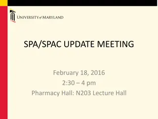 New SPA Team and Updates for SPA/SPAC Meeting