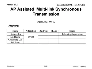 Implementing AP Assisted Multi-Link Synchronous Transmission