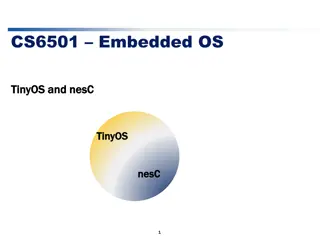 Efficient Operating System for Sensor Networks: TinyOS Overview