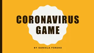 Avoid the Virus and Protect Daniel in Coronavirus Game