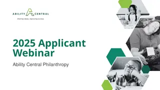 Grant Funding Webinar 2025: Ability Central Philanthropy Overview