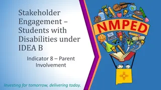Engaging Students with Disabilities: A Focus on Parent Involvement under IDEA B Indicator 8