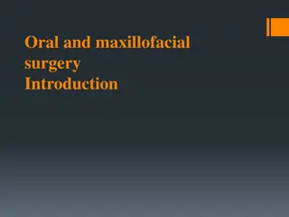Oral and Maxillofacial Surgery