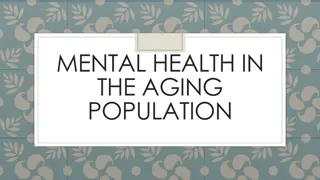 Mental Health Challenges in the Aging Population