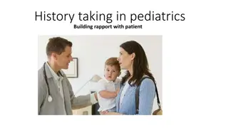 Pediatrics: Building Rapport for Effective History Taking in Children