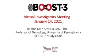 BOOST-3 Study Update: Enrollment Progress, Ancillary Studies, and Epileptogenesis Project