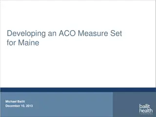 Developing ACO Measure Set Maine | Buying Value Analysis