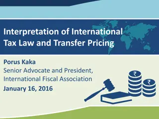 International Tax Law and Transfer Pricing: History and Interpretation