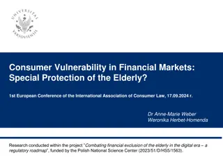 Consumer Vulnerability in Financial Markets: Special Protection for the Elderly