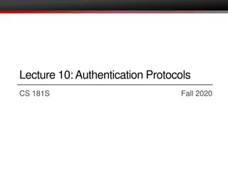Authentication Protocols and Threat Models in CS 181S Fall 2020