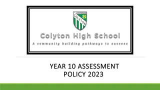 School Assessment Policy and Requirements for Year 10 Students - 2023 Overview