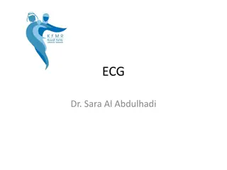 ECG Interpretation by Dr. Sara Al Abdulhadi