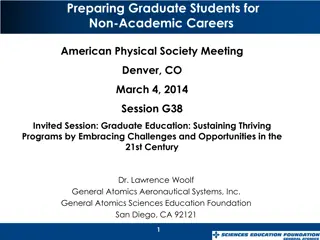 Graduate Education for Non-Academic Careers: Insights & Strategies