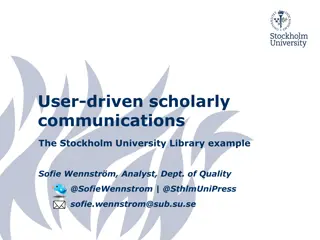 Scholarly Communications at Stockholm University Library - An Overview