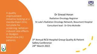 Quality Improvement Initiative for Screening Radiation-Induced Late Effects in Hodgkin Lymphoma Patients