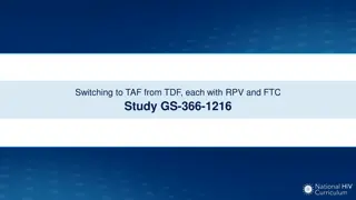 Switching to TAF from TDF with RPV and FTC Study GS-366-1216