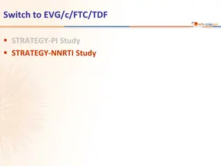 Switch to EVG/c/FTC/TDF Strategy in HIV Study