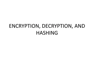 Confidentiality Techniques: Encryption, Decryption, and Hashing
