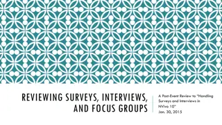 Handling Surveys and Interviews for Research Analysis