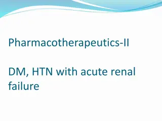 Pharmacotherapeutics for Acute Renal Failure in Patient with DM and HTN