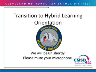 Hybrid Learning Orientation and Safety Protocols Overview