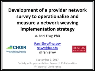 Provider Network Survey for Network Weaving Implementation Strategy