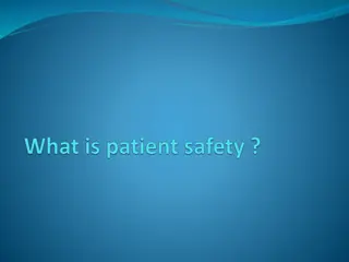 Evolution of Patient Safety Initiatives Over Time