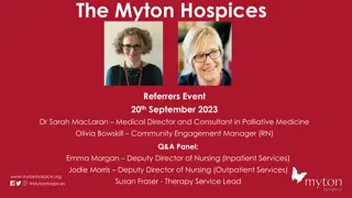 Comprehensive Information about The Myton Hospices and Services