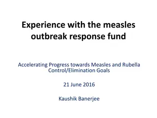 Accelerating Progress towards Measles and Rubella Control/Elimination Goals