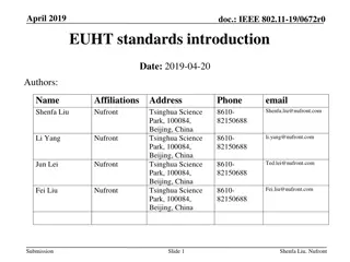 Introduction to Enhanced Ultra High Throughput (EUHT) Standard