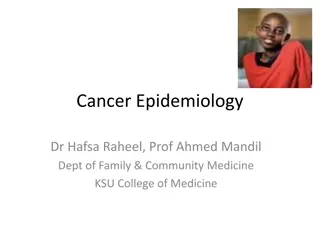Insights on Cancer Epidemiology and Historical Perspectives