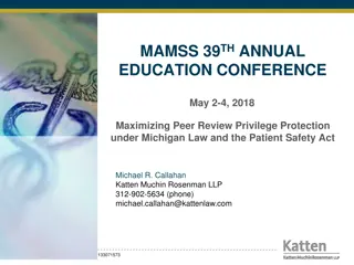 Maximizing Peer Review Privilege Protection under Michigan Law and the Patient Safety Act