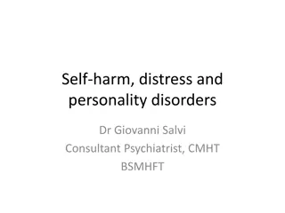 Self-Harm, Distress, and Personality Disorders in Mental Health