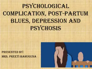Postpartum Psychological Complications and Adaptation Phases