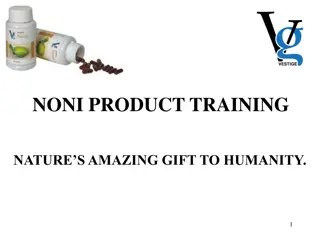 Amazing Benefits of Noni: Nature's Gift to Humanity