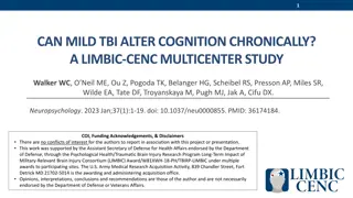 Study on Chronic Cognitive Effects After Mild Traumatic Brain Injury in LIMBIC-CENC Multicenter Research
