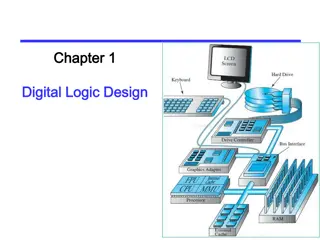 Digital Logic Design Overview: Representing Information in Digital Systems