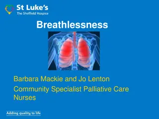 Breathlessness in Palliative Care Nursing