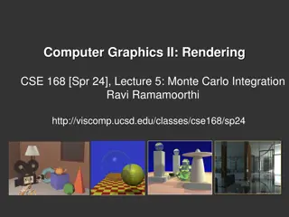 Monte Carlo Integration in Computer Graphics: Overview and Applications