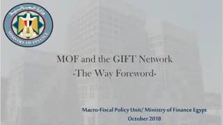 Engaging Citizens in Fiscal Transparency Initiatives - MOF and the GIFT Network