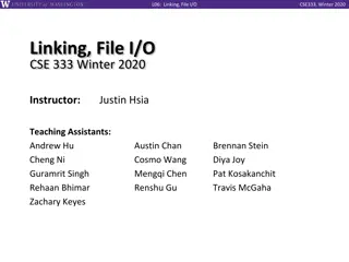 Linking and File I/O in CSE333 Winter 2020
